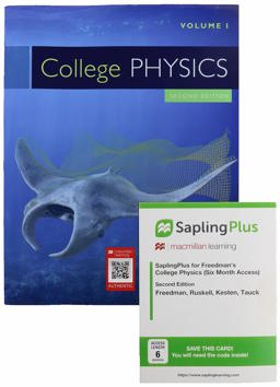 College Physics 2e Volume 1 and SaplingPlus for Freedman's College Physics (Six Month Access) 2e