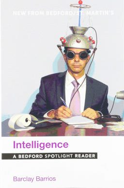 Intelligence A Bedford Spotlight Reader  9781319207205 Front Cover