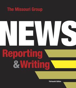 News Reporting and Writing 13th 9781319208165 Front Cover