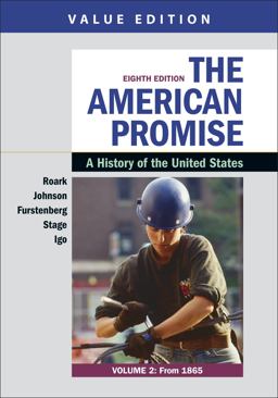 American Promise, Value Edition, Volume 2 A History of the United States 8th 9781319208967 Front Cover