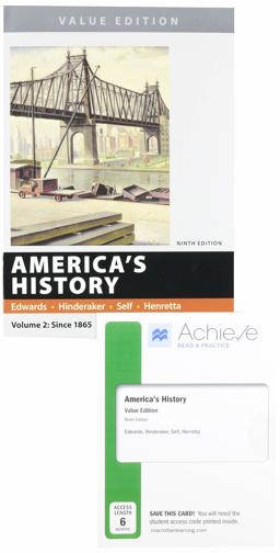 America's History, Value Edition, Volume 2 9e and Achieve Read and Practice for America's History, Value Edition (1-Term Access)