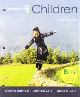 Loose-Leaf Version for the Development of Children 8e and Achieve Read and Practice for the Development of Children (1-Term Access) 8th 9781319220792 Front Cover