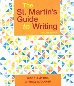 The St. Martin's Guide to Writing 12e and Sticks and Stones 9e