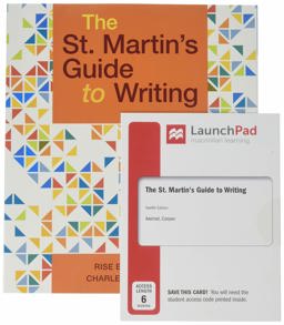 The St. Martin's Guide to Writing 12e and LaunchPad for the St. Martin's Guide to Writing 12e (1-Term Access)