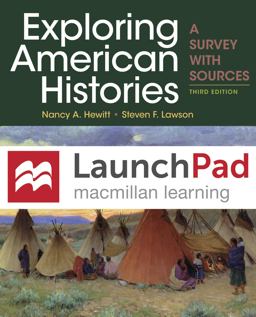 LaunchPad for Exploring American Histories, Combined Volume (2-Term Access)