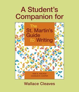 A Student's Companion for the St. Martin's Guide to Writing