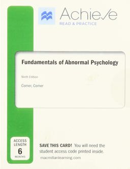Achieve Read and Practice for Fundamentals of Abnormal Psychology (1-Term Access)