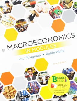 Loose-Leaf Version for Macroeconomics in Modules and SaplingPlus for Macroeconomics in Modules (Six-Months Access)