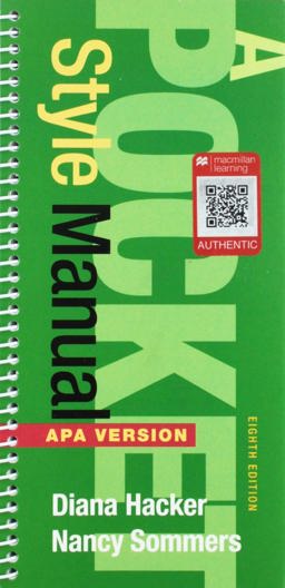 A Pocket Style Manual, APA Version 8e and a Student's Companion to Hacker Handbooks