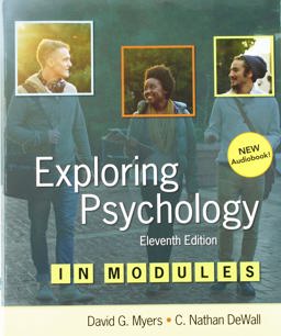 Exploring Psychology in Modules and LaunchPad for Exploring Psychology in Modules (1-Term Access) 11th 9781319250591 Front Cover