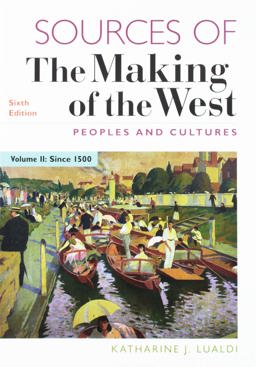 Achieve Read and Practice for the Making of the West, Value Edition (1-Term Access) and Sources for the Making of the West, Volume 2 Achieve Read and Practice for the Making of the West, Value Edition (1-Term Access) and Sources for the Making of the West, Volume 2