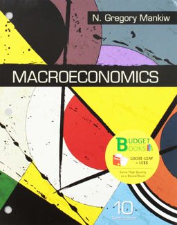 Loose-Leaf Version for Macroeconomics 10e and SaplingPlus for Macroeconomics (Six-Months Access)