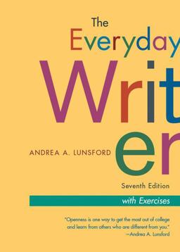 The Everyday Writer with Exercises