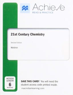 Achieve Read and Practice for 21st Century Chemistry (1-Term Access) 2nd 9781319267278 Front Cover