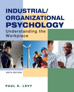 Industrial/Organizational Psychology Industrial/Organizational Psychology