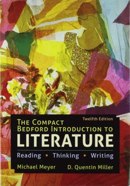 The Compact Bedford Introduction to Literature 12e and LaunchPad Solo for Literature (1-Term Access)
