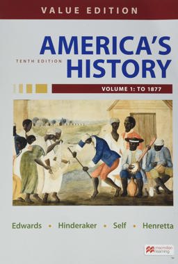 America's History, Value Edition, Volume 1 Value Edition 10th 9781319277420 Front Cover