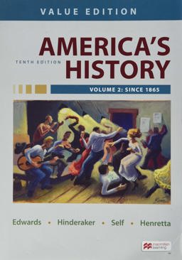 America's History, Value Edition, Volume 2 Value Edition 10th 9781319277451 Front Cover