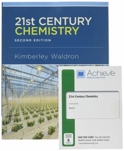 21st Century Chemistry 2e and Achieve Read and Practice for 21st Century Chemistry 2e (1-Term Access) 2nd 9781319278243 Front Cover