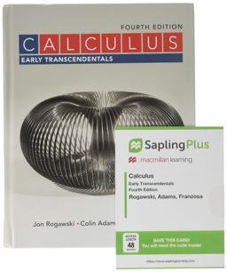 Calculus: Early Transcendentals 4e and SaplingPlus for Calculus Early Transcendentals 4e (Forty-Eight Months Access)