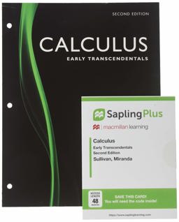 Loose-Leaf Version for Calculus: Early Transcendentals 2e and SaplingPlus for Calculus 2e (Forty-Eight Months Access)