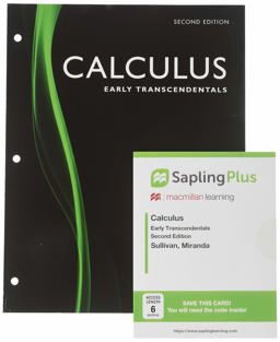 Loose-Leaf Version for Calculus: Early Transcendentals 2e and SaplingPlus for Calculus 2e (Six-Months Access)