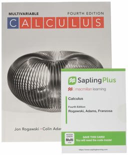 Calculus: Late Transcendentals Multivariable 4e and SaplingPlus for Calculus: Late Transcendentals 4e (Multi Term Access)