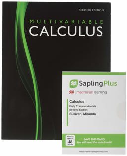 Calculus: Early Transcendentals, Multivariable and SaplingPlus for Calculus (Multi Term Access)