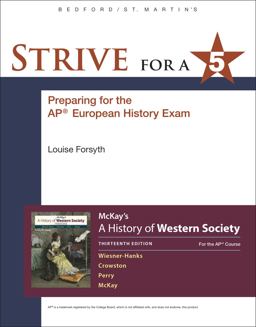 Strive for a 5 for a History of Western Society since 1300 for the AP® Course