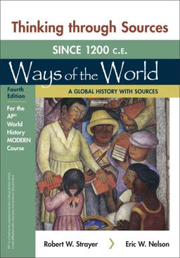 Thinking Through Sources for Ways of the World: A Global History With Sources for the Ap World History Modern Course  9781319329372 Front Cover