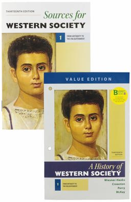 Loose-Leaf for a History of Western Society, Value Edition, Volume 1 and Sources for Western Society, Volume 1