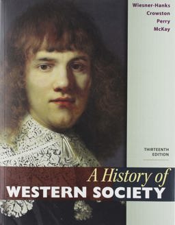 A History of Western Society, Combined Volume and LaunchPad for a History of Western Society (2-Term Access)
