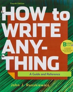 Loose-Leaf Version for How to Write Anything and Documenting Sources in APA Style: 2020 Update
