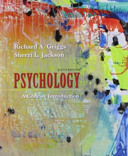 Psychology: a Concise Introduction 6e and LaunchPad for Psychology: a Concise Introduction 6e (1-Term Access) 6th 9781319355739 Front Cover