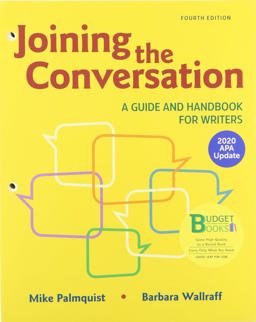 Loose-Leaf Version for Joining the Conversation: a Guide and Handbook for Writers with 2020 APA Update