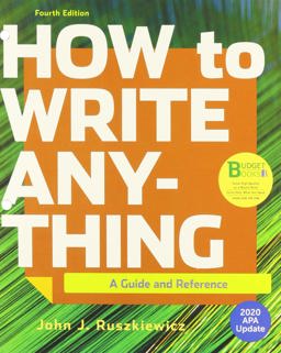 Loose-Leaf Version for How to Write Anything with 2020 APA Update