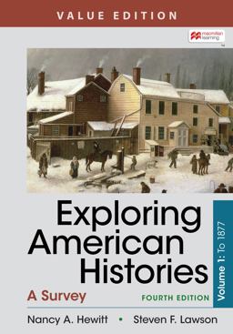 Exploring American Histories, Value Edition, Volume 1