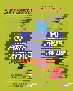 Student's Companion to How to Write Anything with Readings A Guide and Reference 5th 9781319423513 Front Cover