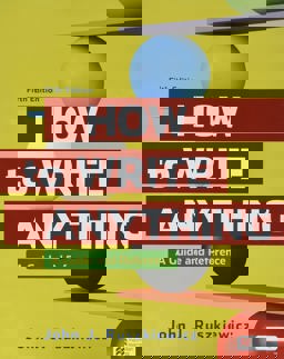 How to Write Anything and a Student's Companion to How to Write Anything with Readings