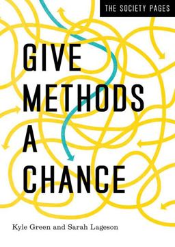 Give Methods a Chance:  9781324000549 Front Cover