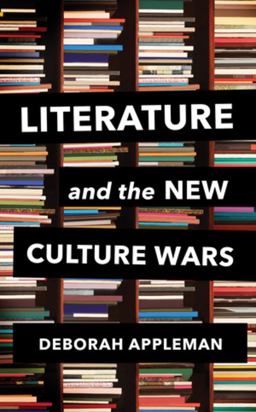 Literature and the New Culture Wars Triggers, Cancel Culture, and the Teacher's Dilemma  9781324019183 Front Cover