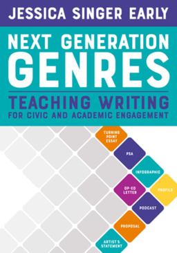 Next Generation Genres Teaching Writing for Civic and Academic Engagement  9781324019688 Front Cover