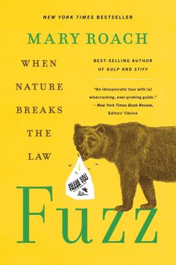 Fuzz When Nature Breaks the Law  9781324036128 Front Cover