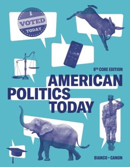 American Politics Today 8th 9781324040101 Front Cover