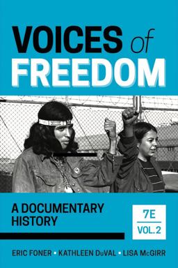 Voices of Freedom A Documentary History 7th 9781324042242 Front Cover