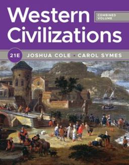 Western Civilizations (Vol. Combined Volume) 21st 9781324042327 Front Cover