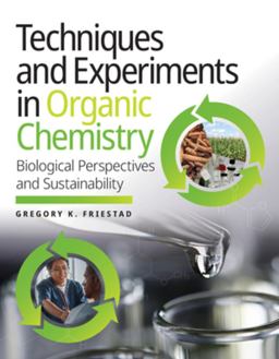 Techniques and Experiments in Organic Chemistry Biological Perspectives and Sustainability  9781324045779 Front Cover