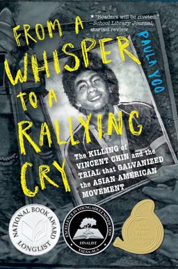 From a Whisper to a Rallying Cry: The Killing of Vincent Chin and the Trial that Galvanized the Asian American Movement  9781324052548 Front Cover