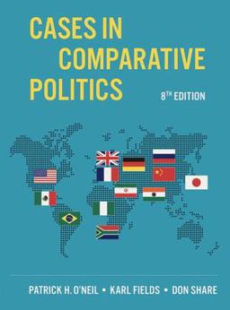 Cases in Comparative Politics 8th 9781324061939 Front Cover