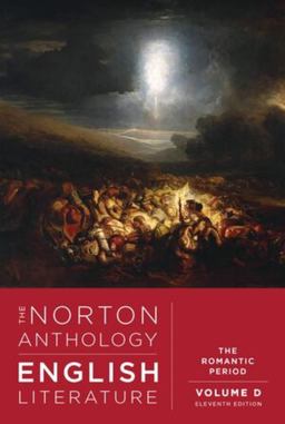 Norton Anthology of English Literature, Volume D The Romantic Period 11th 9781324062677 Front Cover